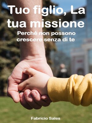 cover image of Tuo figlio, La tua missione